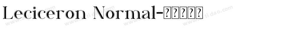 Leciceron Normal字体转换
